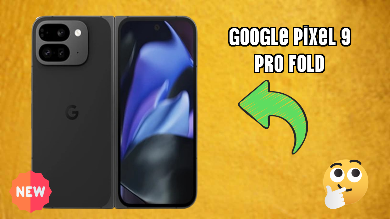 Google Pixel 9 Pro Fold Display Analysis: LTPO OLED (Main Display) Explained