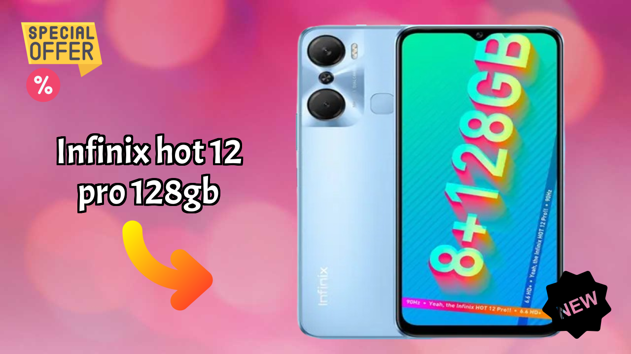 Infinix Hot 12 Pro 128GB Price Drop: Available at Just ₹12,999