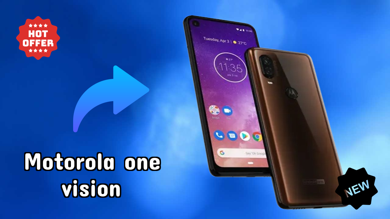 Motorola One Vision 2026 Hands-on Analysis – Worth It?
