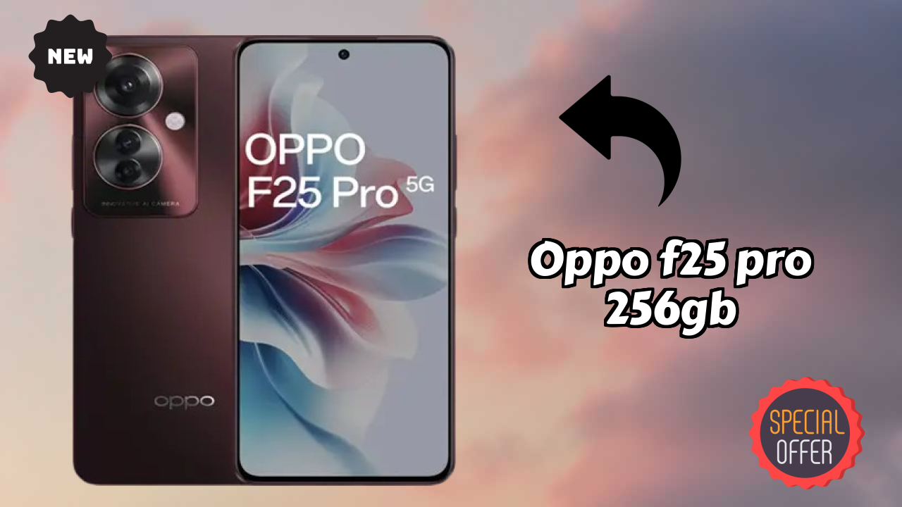 What Makes OPPO F25 Pro 256GB Stand Out in 2026?
