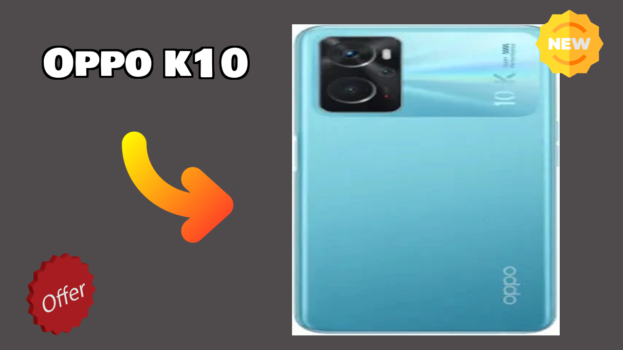 OPPO K10 Price Review: Is ₹13,490 a Good Investment?