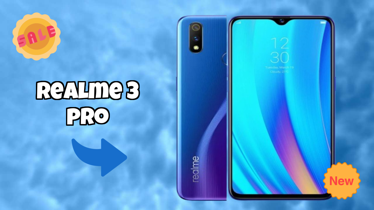 Realme 3 Pro at ₹12,999 - Best Deal Available Now