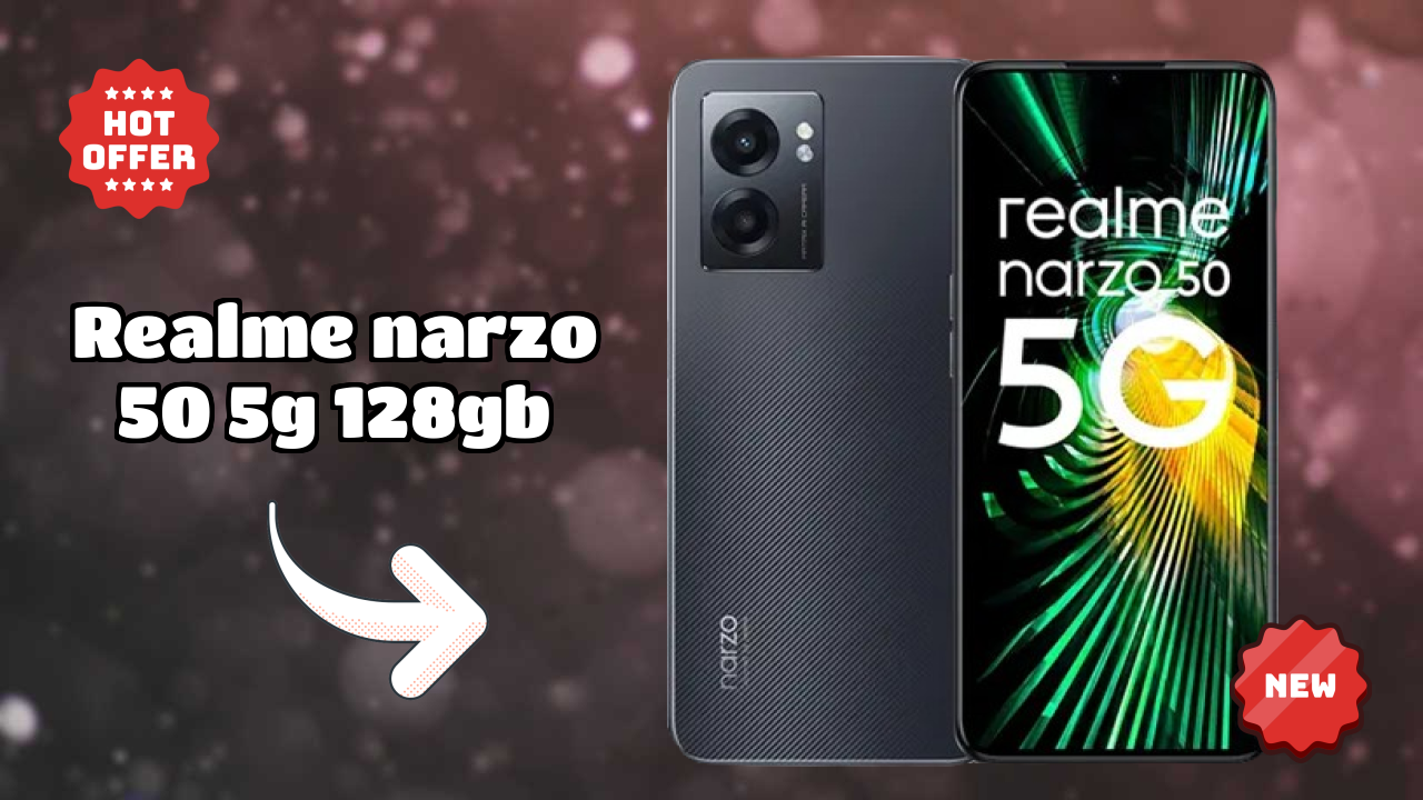 Realme Narzo 50 5G 128GB 2026: Complete Guide and Review 