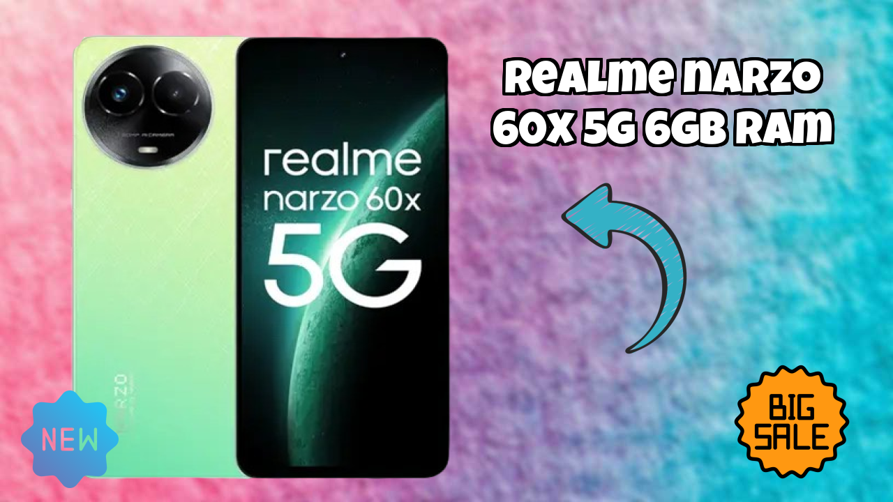 Realme Narzo 60X 5G 6GB RAM 2026: Camera 50 MP + 2 MP Rear Camera And LongLife Bettry