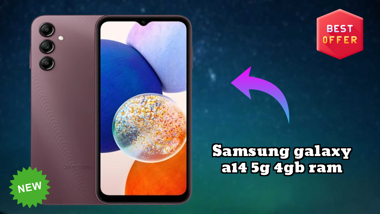 Samsung Galaxy A14 5G 4GB RAM at ₹15,499 - Best Deal Available Now