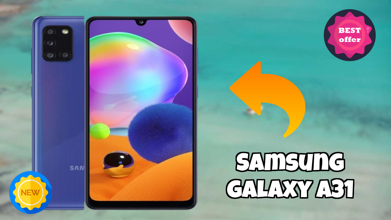 Should You Switch to Samsung Galaxy A31 in 2026?
