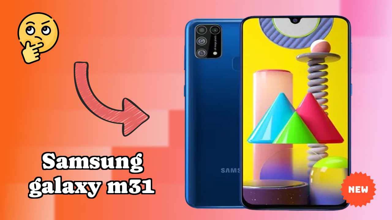 Samsung Galaxy M31 at ₹14,999 - Best Deal Available Right Now