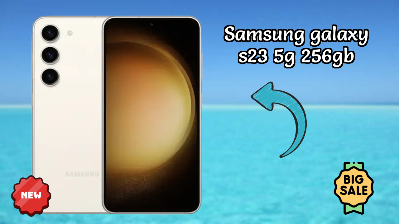 Samsung Galaxy S23 5G 256GB at ₹63,990 - Everything About It