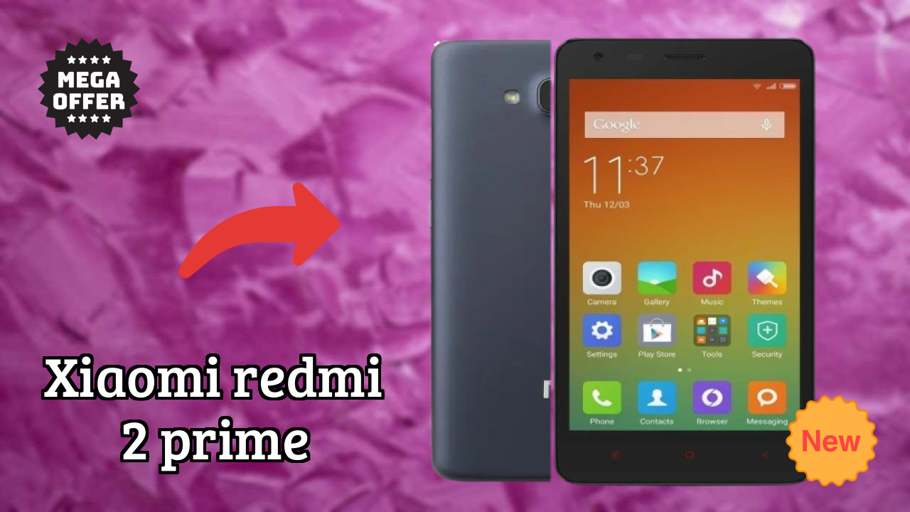 Xiaomi Redmi 2 Prime at ₹6,999 - Best Phone in This Price Range