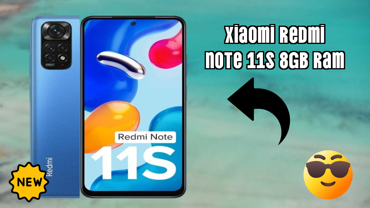 Xiaomi Redmi Note 11S 8GB RAM Display Technology: AMOLED Explained