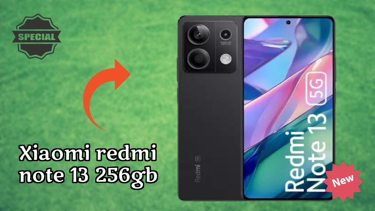 Xiaomi Redmi Note 13 256GB New 2026: fetchers and Reveies with Amazing Brand